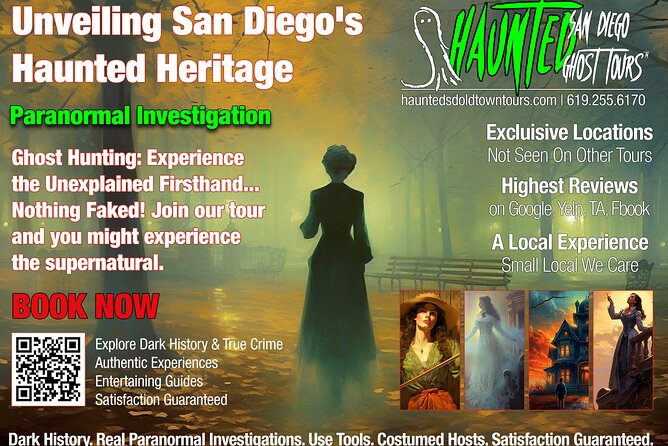 Paranormal Investigation History & Ghost Tour Old Town San Diego - Heritage County Park: Exclusive Access and the “Energy” Timeline